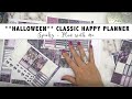 👻🧛‍🎃🦇🕷🔮HALLOWEEN🔮🕷🦇 🧛‍🎃👻 Plan with Me | Classic Happy Planner | October 25 - 31, 2021