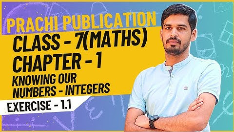 Class 7 maths Prachi book Ex 1.1 chapter - 1(Knowing our Numbers - Integers) #maths #prachibooks