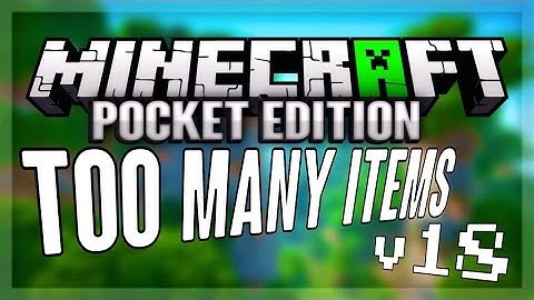 TOO MANY ITEMS Mod v18 - Minecraft PE 0.10.4