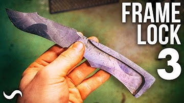 MAKING A FRAME-LOCK FOLDING KNIFE!!! PART 3