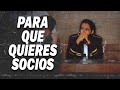 PARA QUE QUIERES SOCIOS | CARLOS MUÑOZ