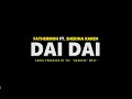 Dai Dai by Fathermoh ft Shekina Karen | official lyrics