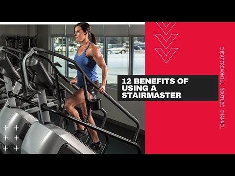 Vídeo: 12 Benefícios Do StairMaster: Força, Cardio, Alívio De Estresse E Muito Mais