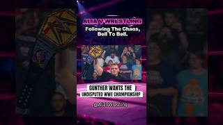 Gunther has already made plans to go after the Undisputed WWE Championship. #gunther #wwe