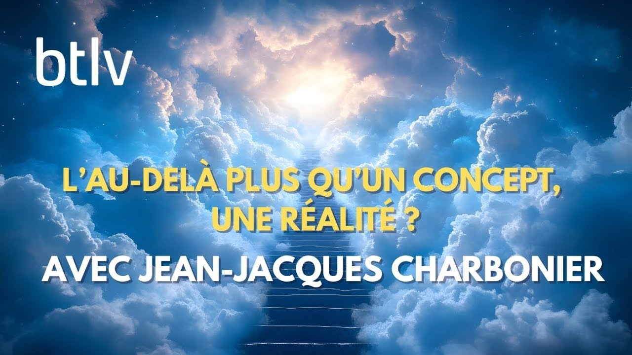 L’au-delà, plus qu’un concept, une réalité ?