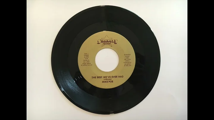 Mike Poe - The Best We've Ever Had (Starwest Recor...