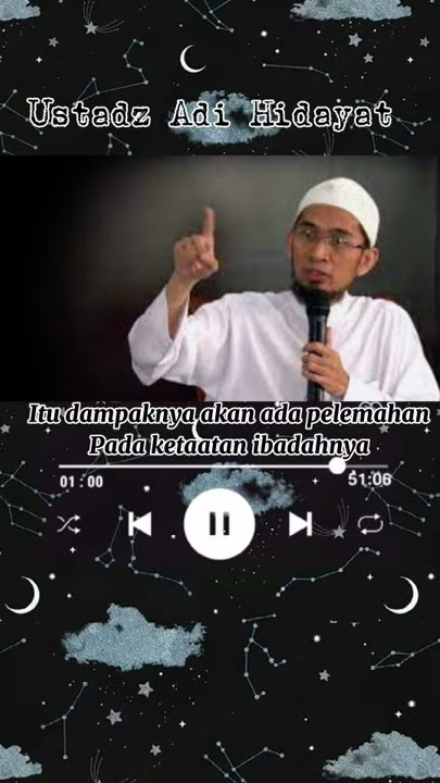 Ceramah Ustadz Adi Hidayat tentang 'Riya' (Story Wa)