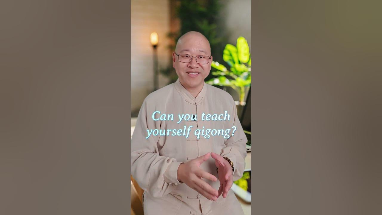 Can you teach yourself qigong youtube