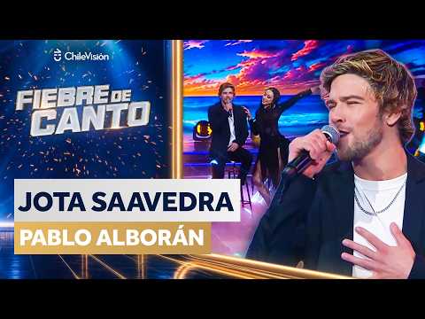 JOTA SAAVEDRA - PABLO ALBORÁN🎤 NOCHE MEJOR DE LA SEMANA 🎶 Fiebre de Canto