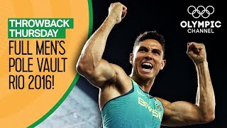 Full Men's Pole Vault Final - Rio 2016 | Throwback Thursday