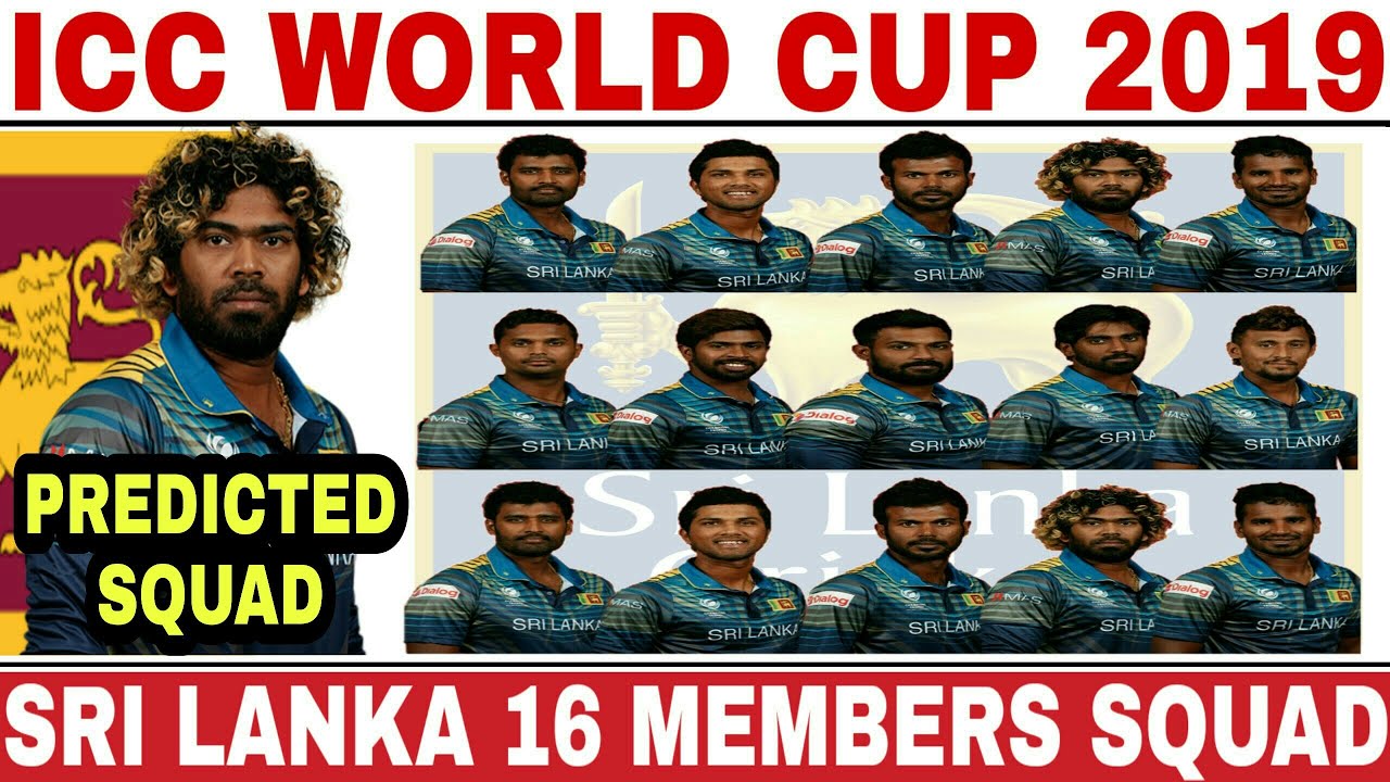 Icc World Cup 2019 Sri Lanka Team Squad Sri Lanka 16 Members Odi Squad For World Cup 2019 Sl Cwc