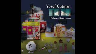 Yosef Gutman Levitt (Feat. Lionel Loueke)  - Amud Anan - Pillar Of Cloud (Band Version)