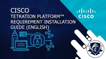 The Cisco Tetration™ Platform Requirement Installation Guide (English)