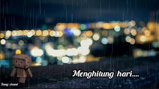 STORY WA SEDIH BAPER 😔😔 || MENGHITUNG HARI - KRISDAYANTI (COVER)