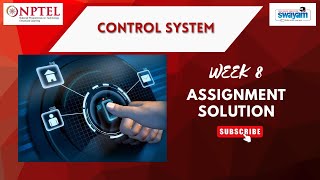 NPTEL Control Systems Week 8 Assignment Answers | July–Dec 2025 | NOC25-DE14 | IIT Madras Profile