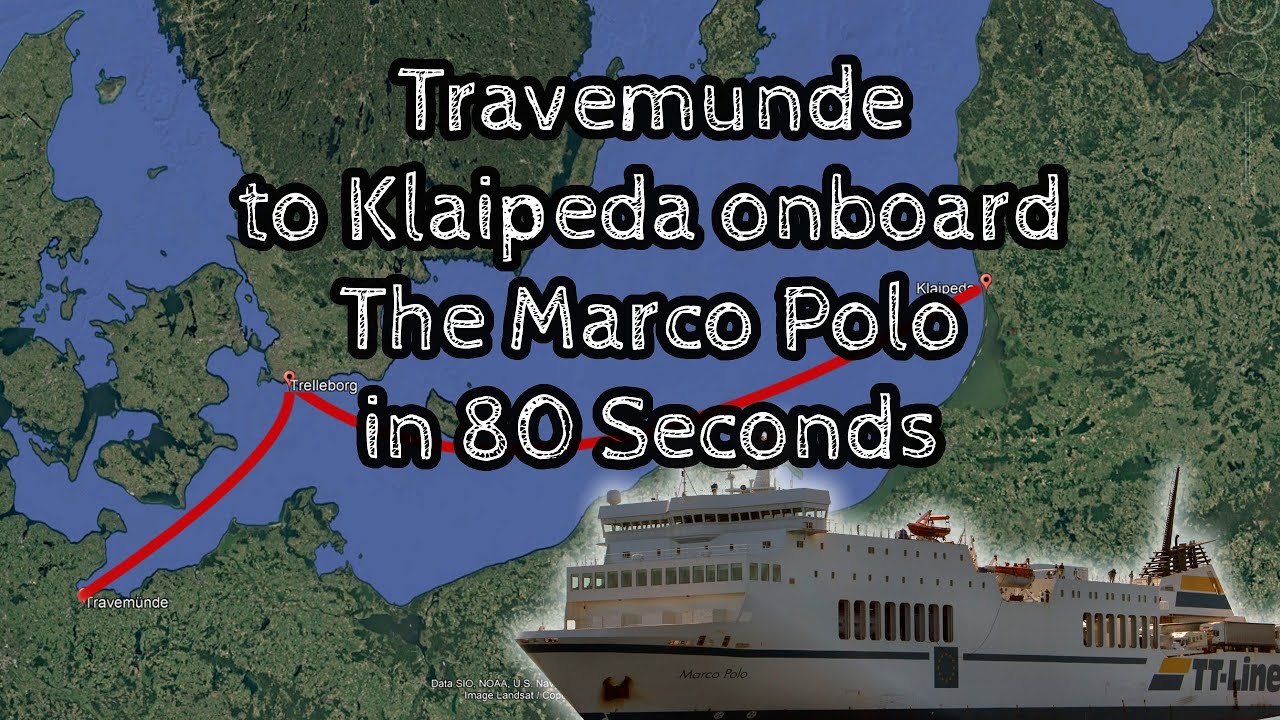 Travemünde to Klaipėda on the Marco Polo in 80 seconds