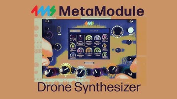 Morphing Drone Patch with MetaModule