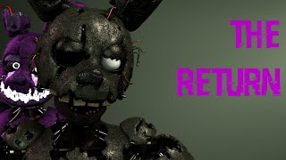[FNAF/SFM] The Return (UNFINISHED) @randomku257