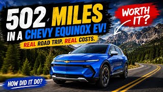 500+ Mile Road Trip - Chevy Equinox EV - Real world analysis  500 Mile Road Trip Chevy Equinox Ev Real World Analysis