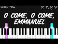 Christmas O Come O Come Emmanuel EASY Piano Tutorial