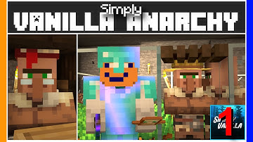 VILLAGERS are ANNOYING!! Simply Vanilla Anarchy Episode 1
