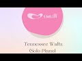 Tennessee Waltz (テネシーワルツ)
