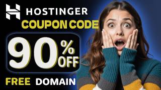 Hostinger Coupon Code 2026 - HUGE Discount (Up To 90% OFF) + Free Domain