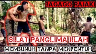 Silat panglima jilah | membunuh tanpa menyentuh