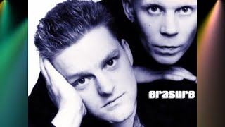 Erasure - Everybody's Gotta Learn Sometime (Eletrovecino Version) 2003/2020