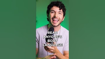 How To Read Anyone’s Body Language Fast
