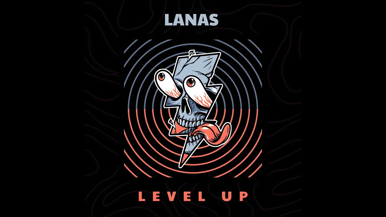 Watch Lanas - Level UP (Original Mix) on YouTube Watch Lanas - Level UP (Original Mix) on YouTube