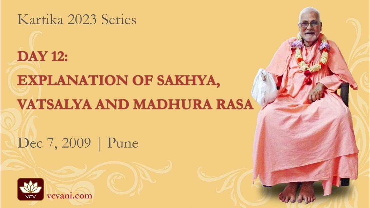 Day 12 Explanation Of Sakhya Vatsalya And Madhura Rasa YouTube day-12-explanation-of-sakhya-vatsalya-and-madhura-rasa-youtube