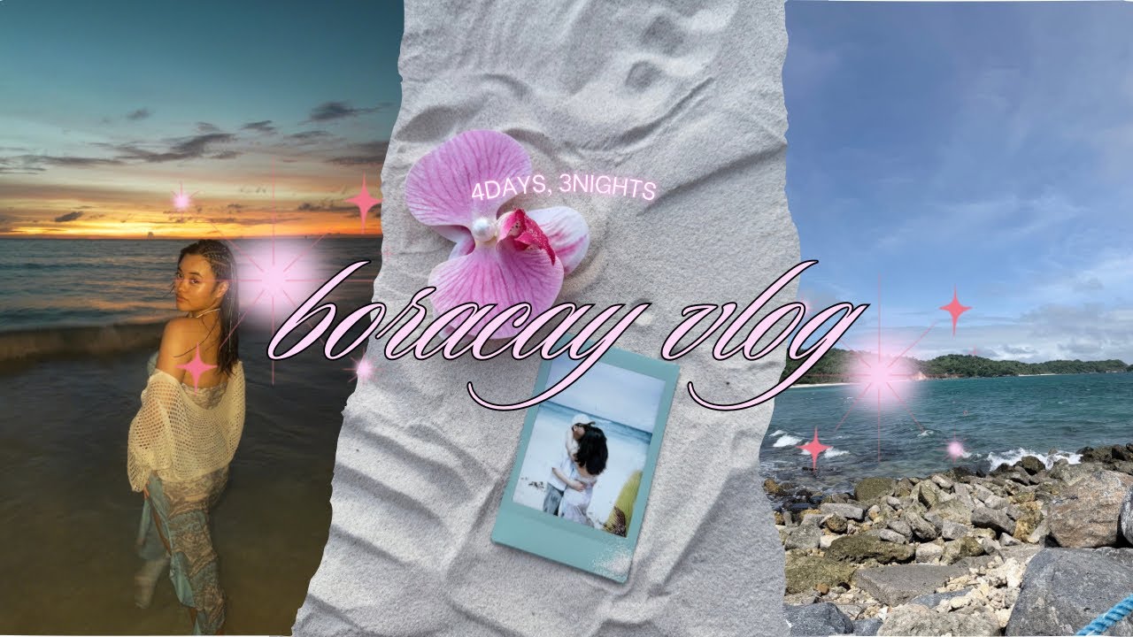 4 days, 3 nights: boracay vlog!! 🌊🏝️