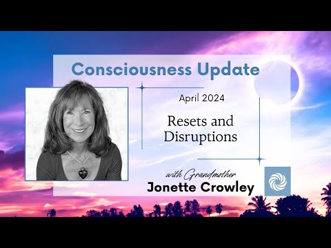 April Consciousness Update: 