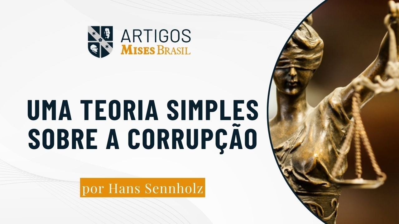 Uma teoria simples sobre a corrupção