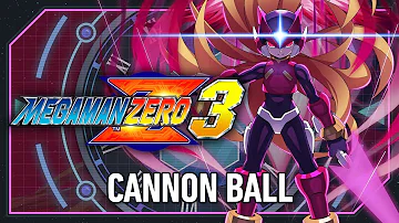 CANNON BALL | Mega Man Zero 3 [Frozenith Remix]