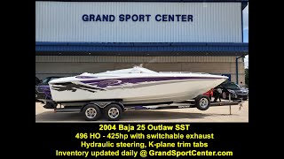 Walk through a CLEAN 2004 Baja 25 Outlaw SST with Grand Sport Center  496HO - 425hp