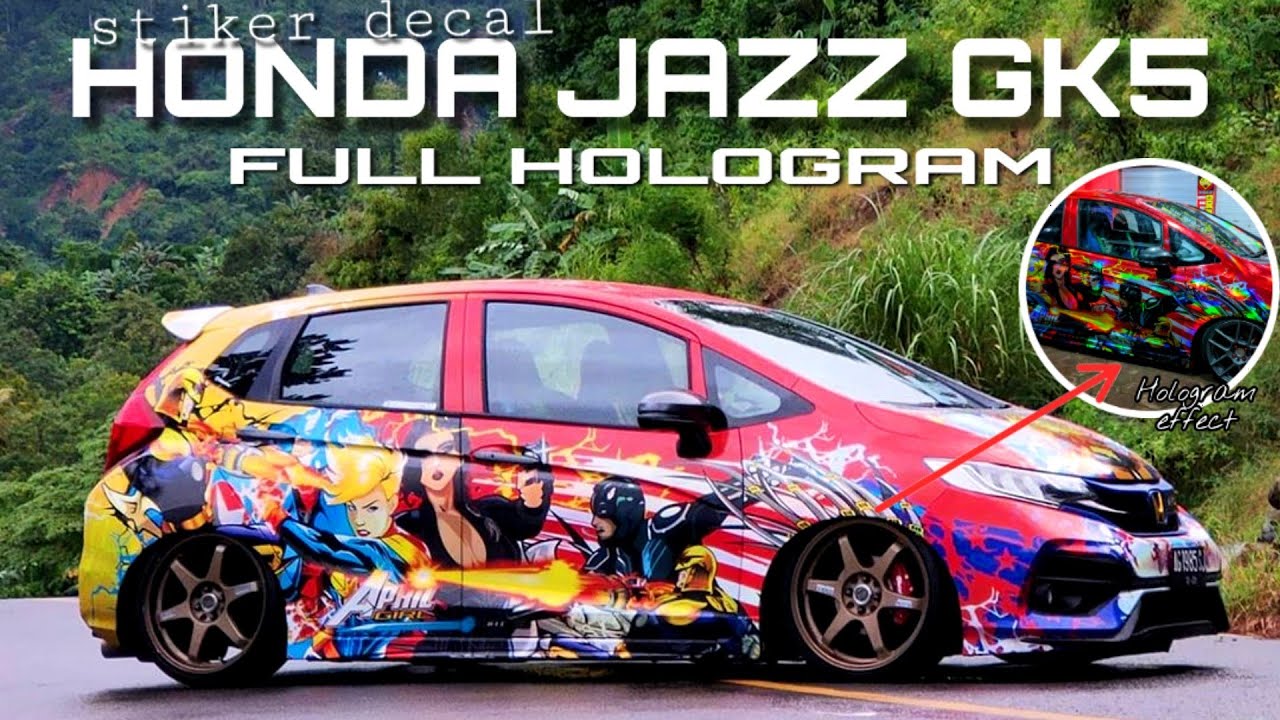 Modifikasi honda jazz full stiker  hologram  YouTube