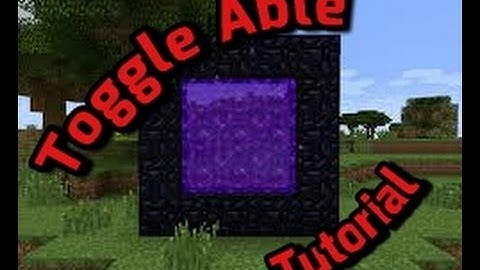 MCPE: Toggle Able Nether Portal | Tutorial