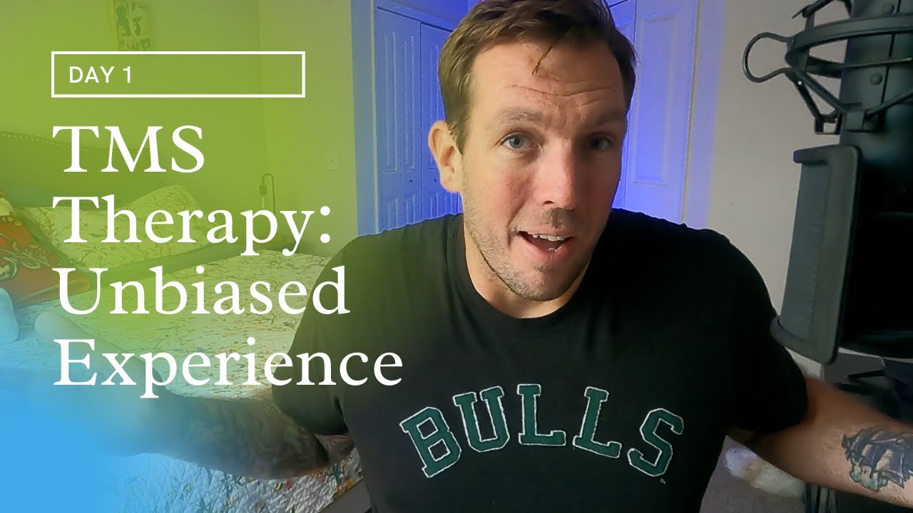 TMS Therapy Unbiased Experience - Day 1