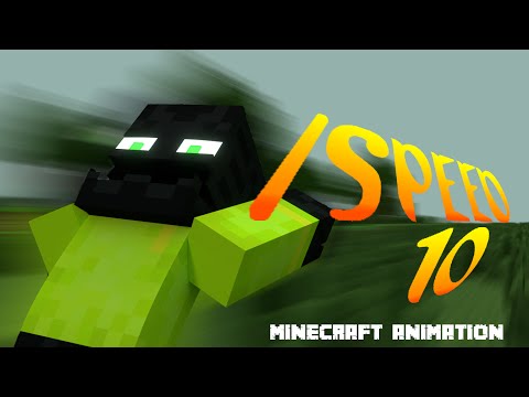 /Speed 10 [Minecraft Animation]