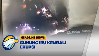 Lagi Gunung Ibu Erupsi Sebanyak Dua Kali