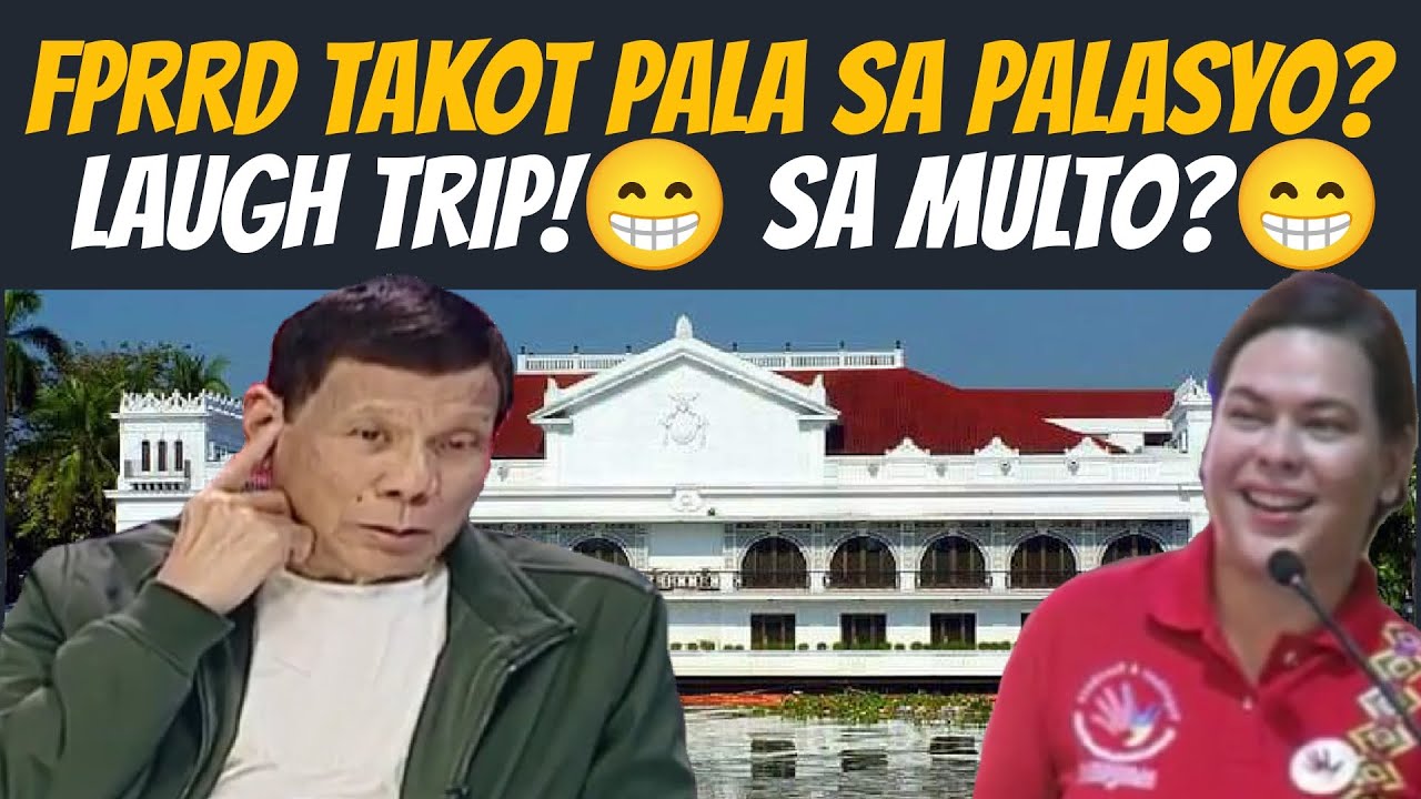 FPRRD MAY INAMIN? TAKOT SA MALACAÑANG MULTO?😁 #bisdak #dds #duterte # ...