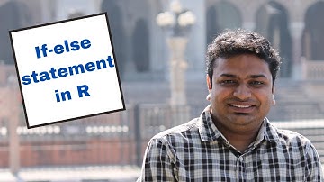 IF Else statement: R Programming-Part11