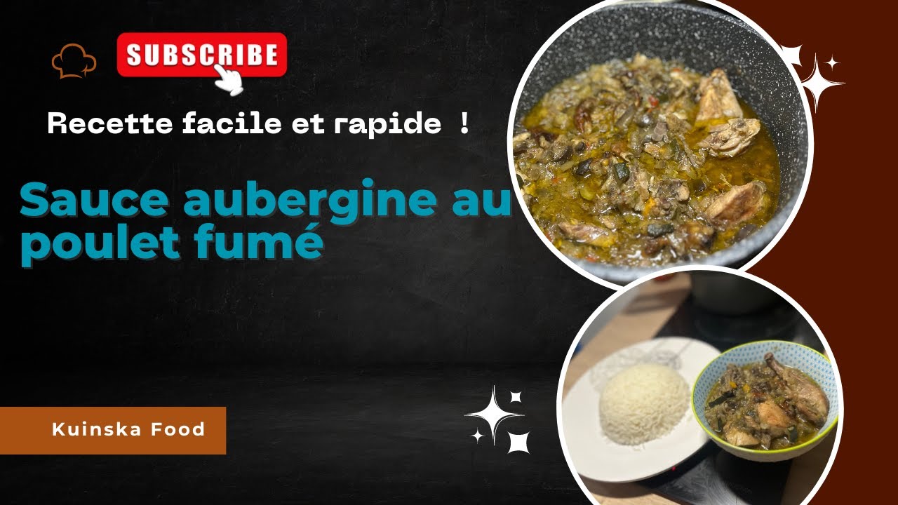 Recette de sauce aubergine au poulet fumé