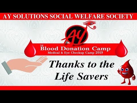 Blood Donation Camp  Free Medical  Eye Checkup Camp  Latest 2019  AY Media Records