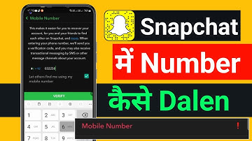 How to Add Number on Snapchat | Snapchat Mein Number Kaise Add Kare | Verify Snapchat Number
