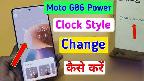 Moto g86 power me clock style change karen/how to change lock screen style in moto g86 power //