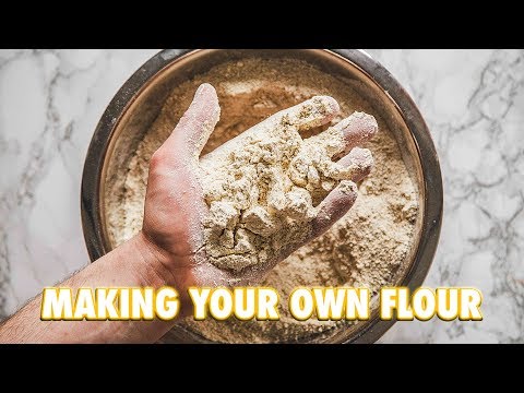 How To Make Your Own Flour At Home