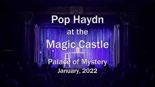 Pop Haydn in the Palace of Mystery Jan 2022